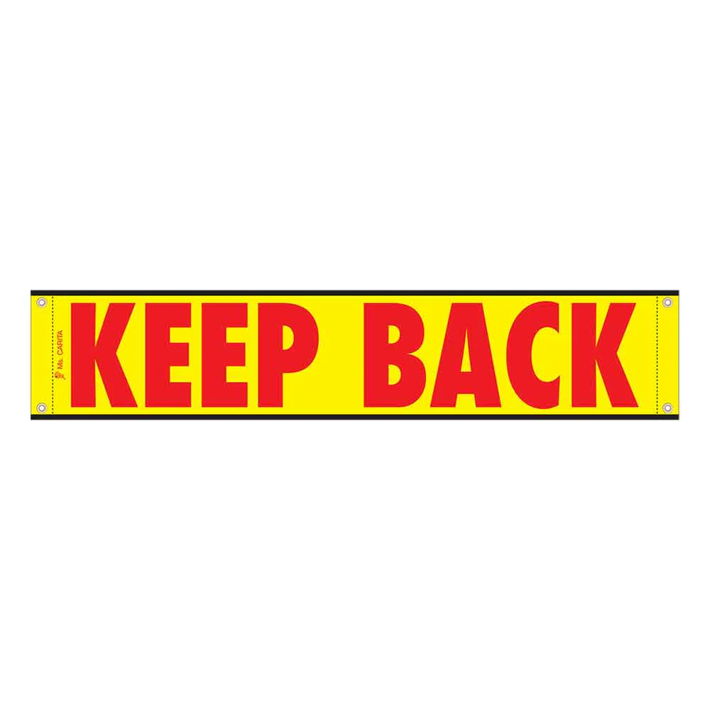 12" x 60" High Intensity Reflective Keep Back Banner
