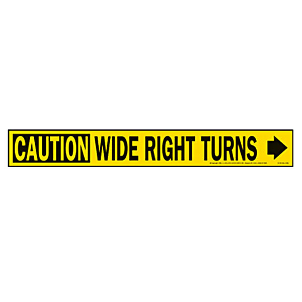2" x 17" Caution Wide Right Turns Decal