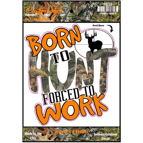Born To Hunt Vinyl Decal