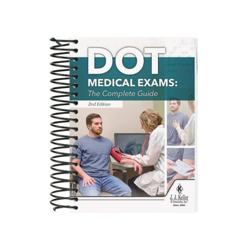 DOT Medical Exams: The Complete Guide