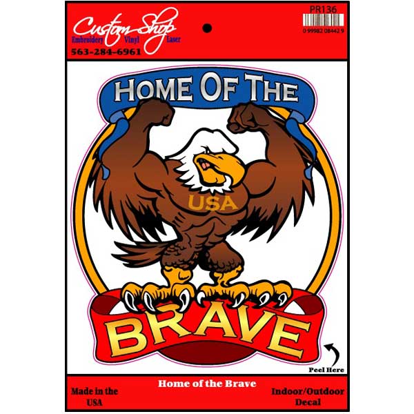 Home Of The Brave Decal