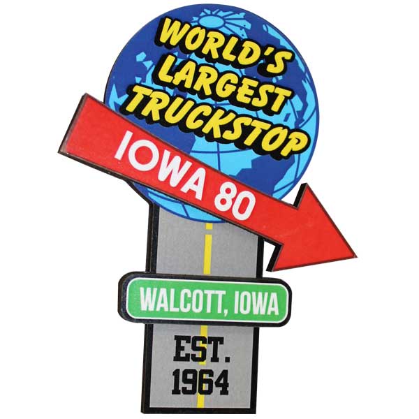 Iowa 80 The World's Largest Truckstop Magnet