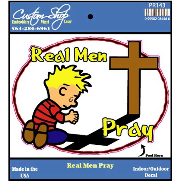 Real Men Pray Decal