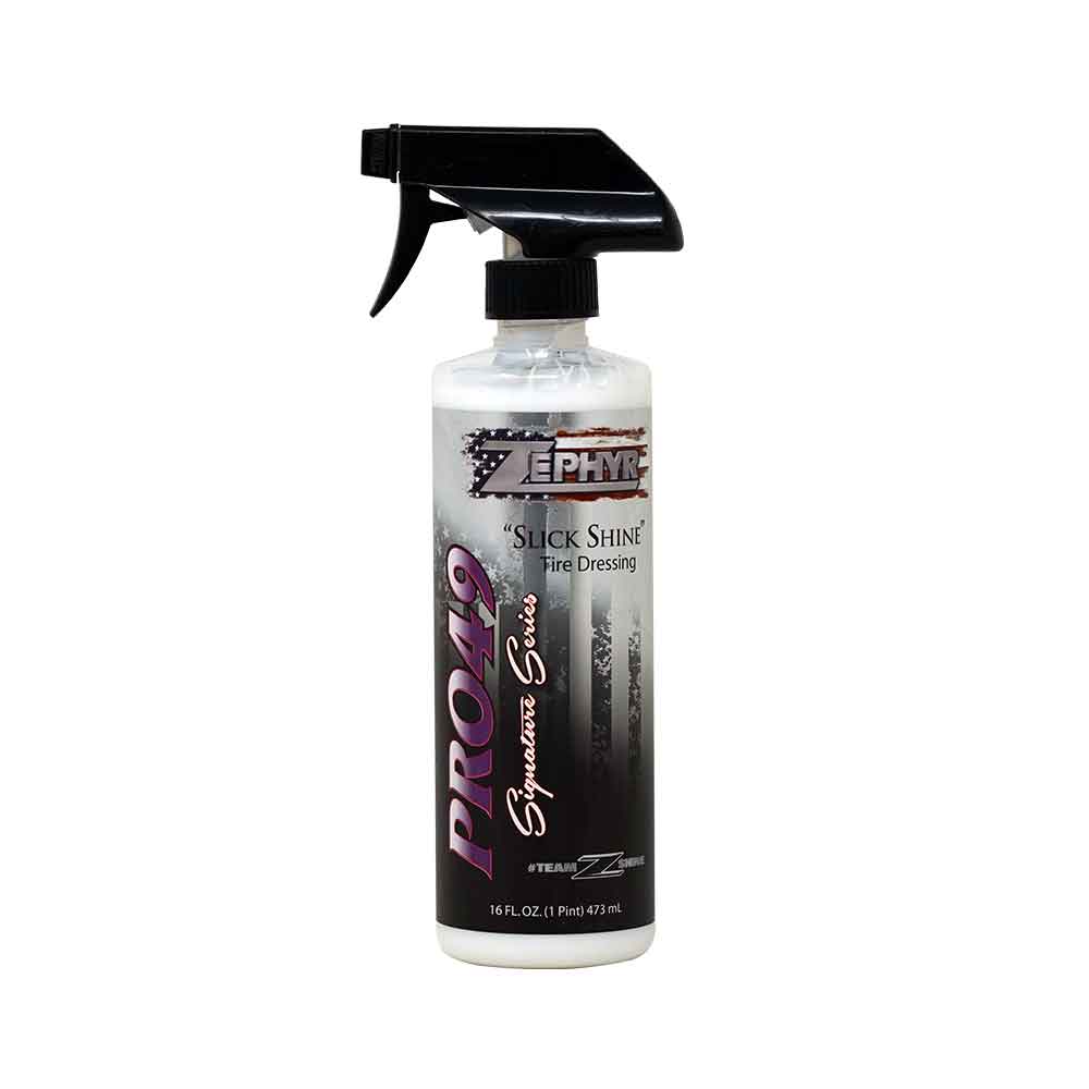 Zephyr PRO 49 Slick Shine Tire Dressing 16oz.